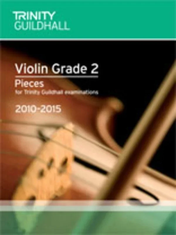 Violin Exam Pieces Gr 2 Violin/Piano 2010 – 2015 (Softcover Book)