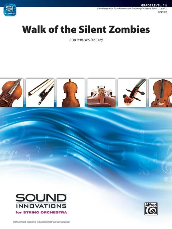 Walk Of The Silent Zombies String Orchestra Gr 1.5
