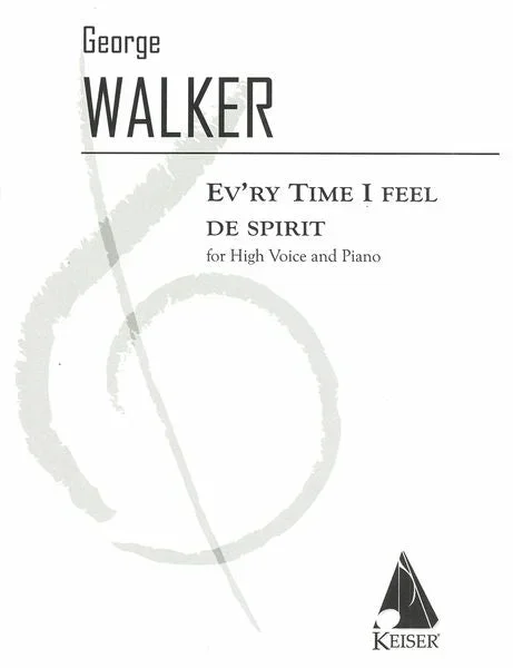 Walker: Ev’ry Time I Feel de Spirit