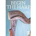 Waltons Begin the Harp Waltons Irish Music Books Series Written by Nancy Calthorpe Standard
