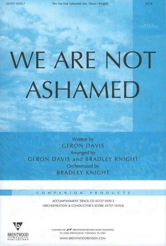 We Are Not Ashamed SATB