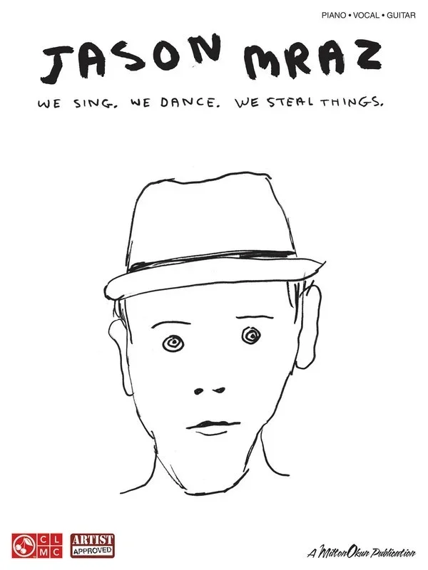We Sing We Dance We Steal Things PVG (Softcover Book)