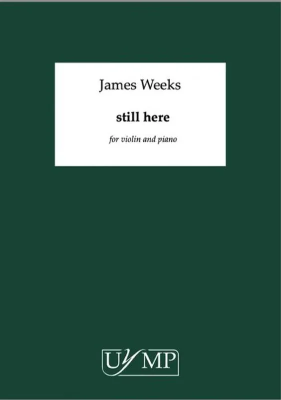 Weeks – Still Here For Violin/Piano Softcover Book (Violin)