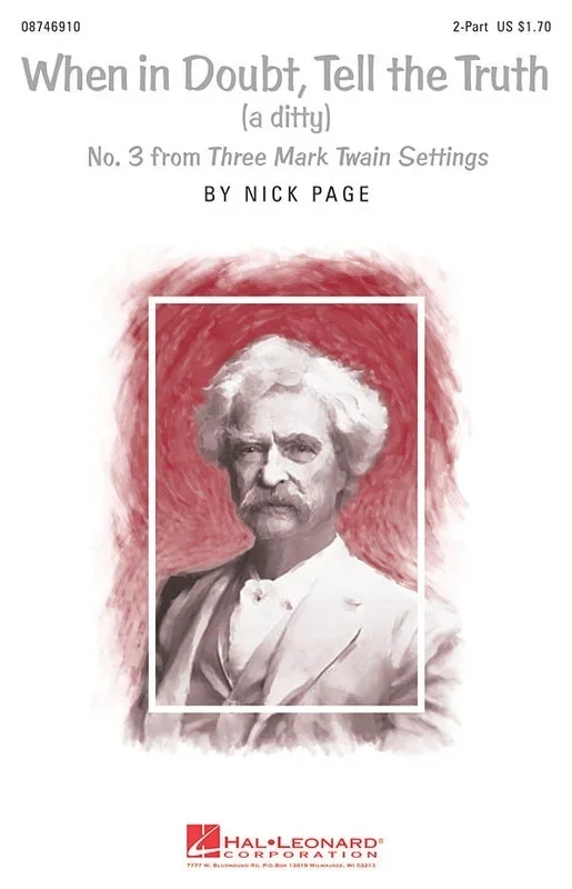 When In Doubt Tell The Truth (3 Mark Twain 2Pt (Octavo)