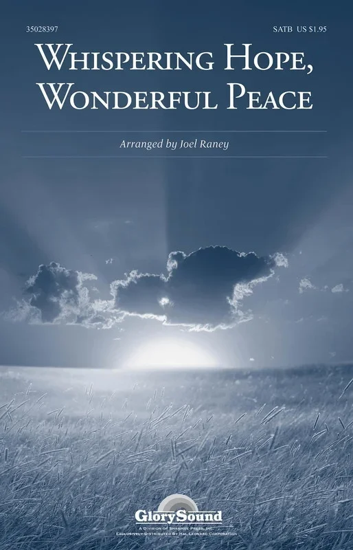 Whispering Hope Wonderful Peace SATB (Octavo)