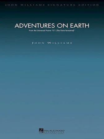 Williams: Adventures on Earth (from E.T.: The Extra-Terrestrial)