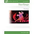Willis Music Tico Tango (Early Inter Level) Willis Series by Carolyn Miller Standard