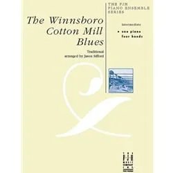 Winnsboro Cotton Mill Blues – 1 Piano, 4 Hands