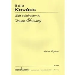 With Admiration to Claude Debussy – Clarinet and Piano