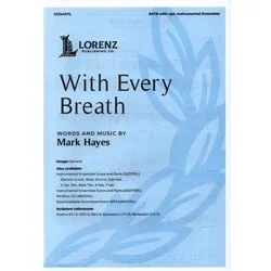 With Every Breath – SATB