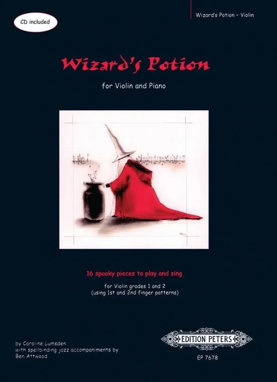 Wizard’s Potion for Violin and Piano with CD