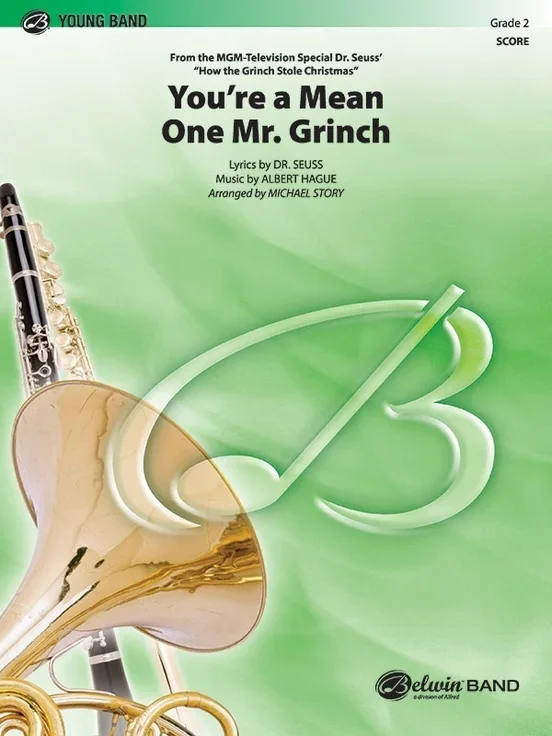 You’re A Mean One Mr Grinch Concert Band Gr 2 Conductor Score